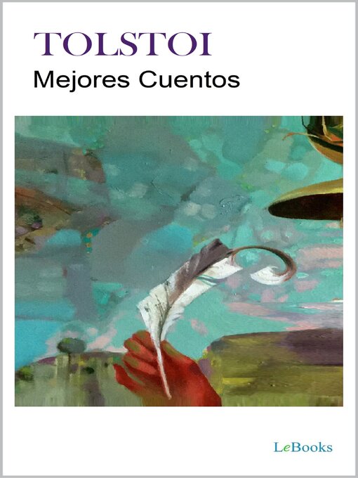 Title details for MEJORES CUENTOS DE TOLSTOI by Franz Kafka - Available